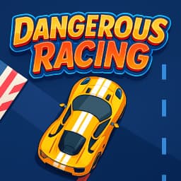 Dangerous Racing
